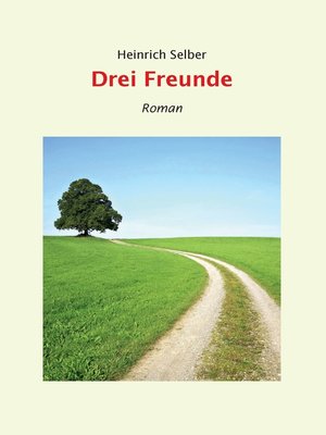 cover image of Drei Freunde